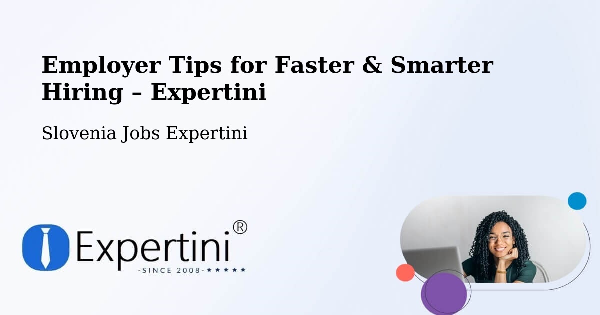 Employer Tips for Hiring & Recruitment – Pragersko - Pragersko, Slovenia Jobs Expertini